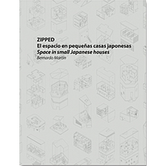 ZIPPED - 日本の小住宅の空間（スペイン）